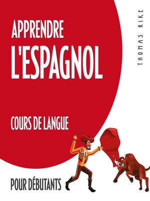cover image of Apprendre l'espagnol (cours de langue pour débutants)